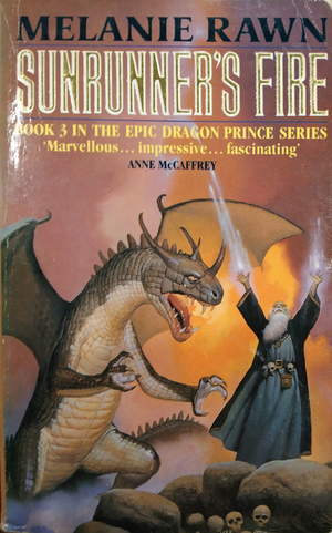 Cover of Sunrunner's Fire by Melanie Rawn. Book three in the Dragon Prince series. Wizard shoots bolts of lightning from his hands into the sky while an aggressive dragon approaches with claws and fangs beared from his left. Fire smoulders in the background with pink hues.